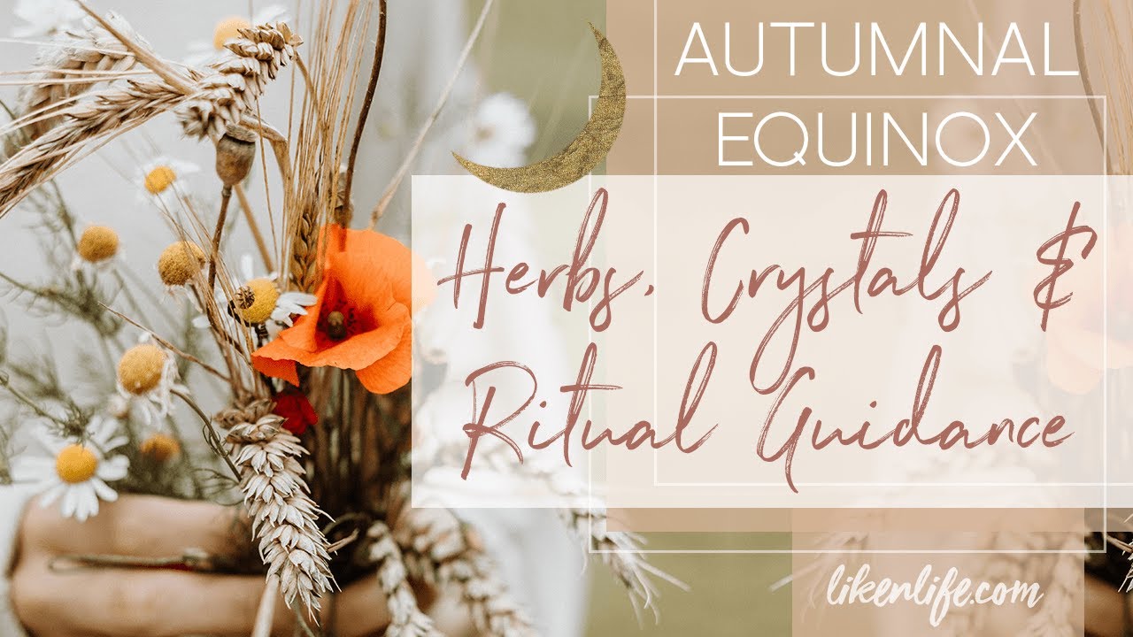 Autumnal EQUINOX MAGICK & RITUAL Guidance Mabon Celebration YouTube