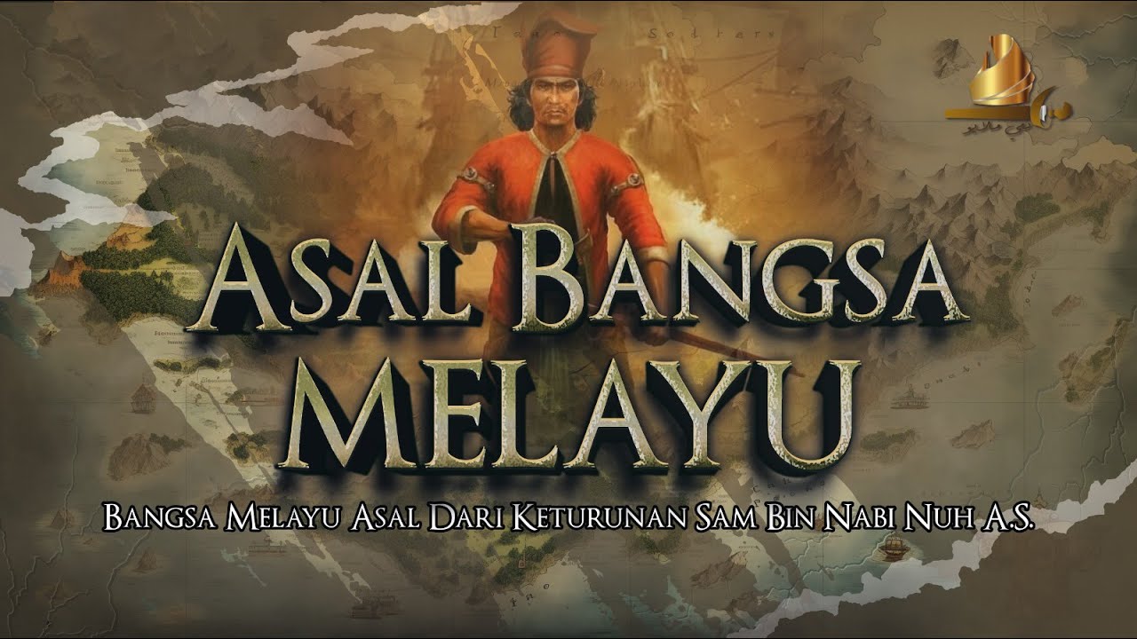 Peta Asalnya Bangsa Melayu Asal Dari Keturunan Sam Bin Nabi Nuh A.S. - Prof. Solehah Yaacob