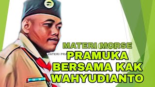 PRAMUKA HOME LEARNING || MATERI MORSE PENGGALANG