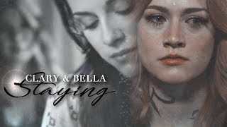 Clary & Bella Staying Crossover