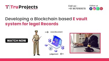 Developing a Blockchain based E vault system for legal Records