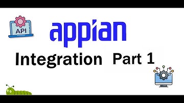 Appian Integration | Part 1 | Connected System