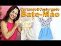 CORTANDO E COSTURANDO BATE-MÃO DE VESTIDO!