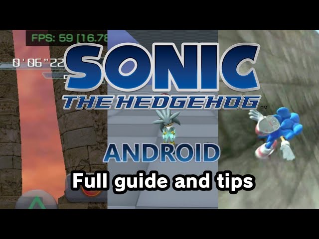 Sonic The Hedgehog 2006 Android - Colaboratory