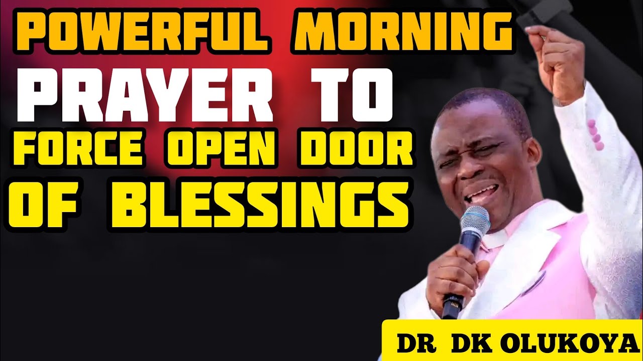 OLUKOYA  MORNING PRAYERS FOR DIVINE BLESSINGS#olukoya 