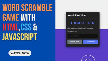Word Scramble Game with HTML,CSS & Javascript