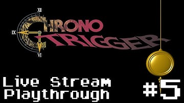 Chrono Trigger (SNES) - Retro Live Stream Playthrough #5 (First Time Playthrough)