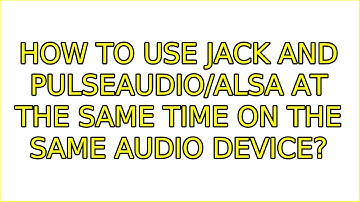 Ubuntu: How to use JACK and Pulseaudio/ALSA at the same time on the same audio device?