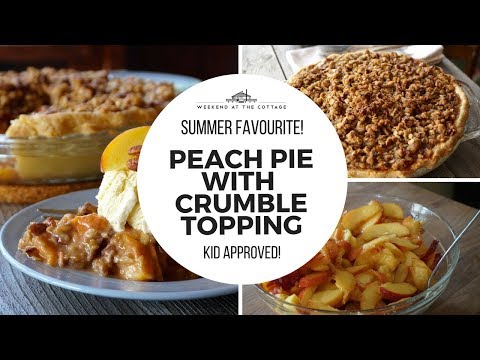 PEACH PIE WITH CRUMBLE TOPPING