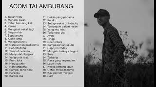 Full Album Acom Talamburang#2