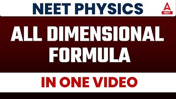 All Dimensional Formula in One Video for NEET Physics, 2 Questions पक्के