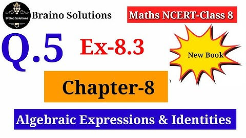 Algebraic Expresions & Identities -Ex 8.3 I Q.5 I Class 8 Maths Chapter 8 I CBSE 2024-2025