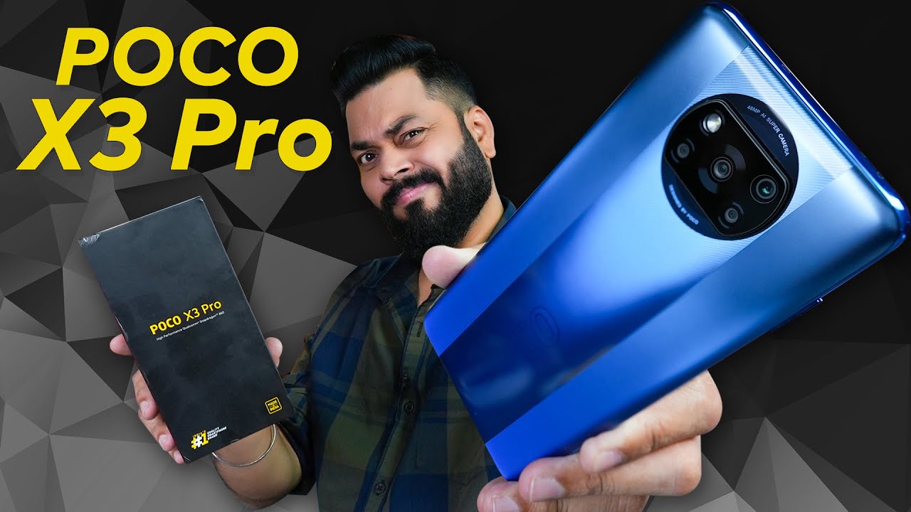 POCO X3 Pro Unboxing & First Look ⚡ Snapdragon 860, 120Hz Screen, 48MP  Camera & More 