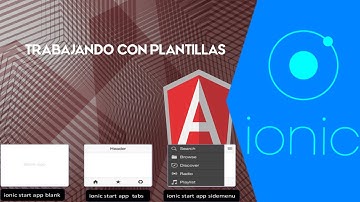 2-  Curso de Ionic - Preparando nuestro proyecto| Instalando plantillas