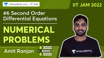 IIT JAM 2023 || #6 Second Order Differential Equations || Numerical Problems || Amit Ranjan ||