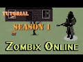 Zombix Online tutorial Season 1