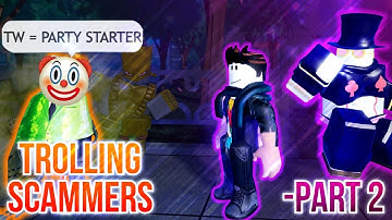 Trolling SCAMMERS in A Universal Time... -Part 2