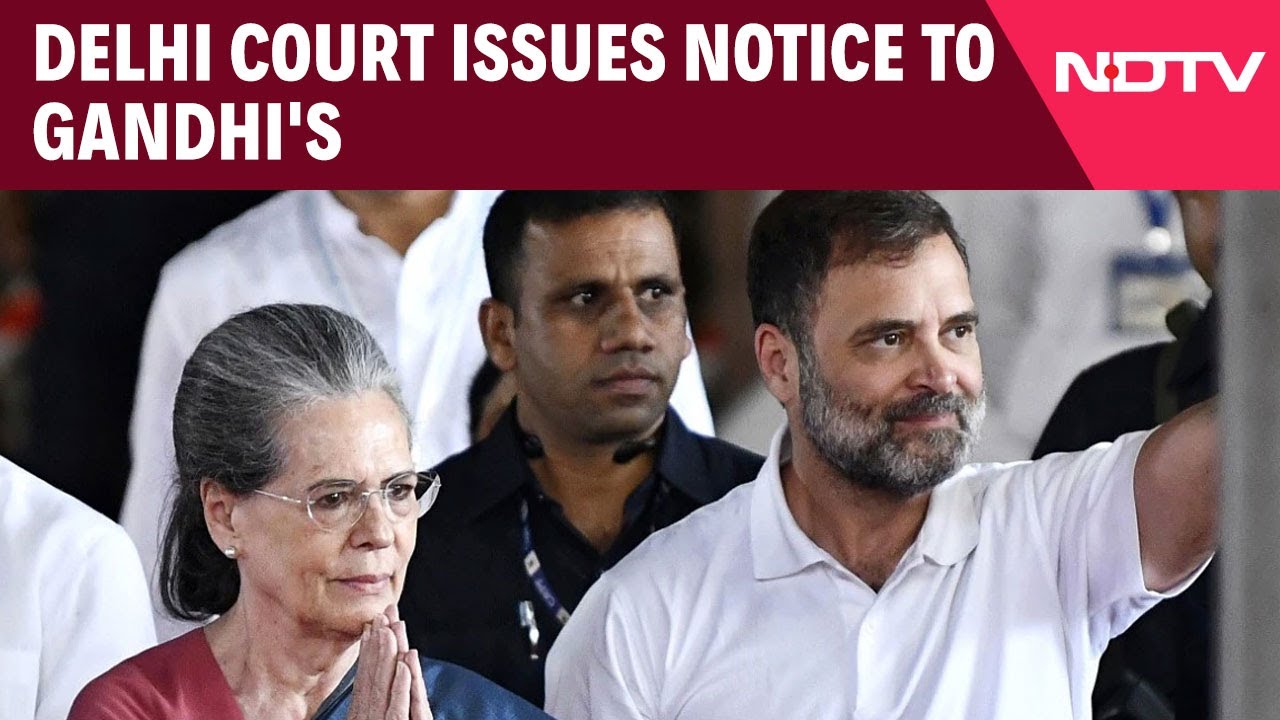 National Herald Case | Sonia, Rahul Gandhi Get Delhi Court Notice In National Herald Case