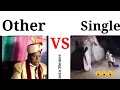 Other vs single  funny memes  sasta memes