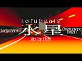 tofubeats - 水星 feat.仮谷せいら,オノマトペ大臣 ( FutureFunk remix )
