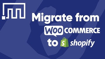 Migrate from WooCommerce to Shopify