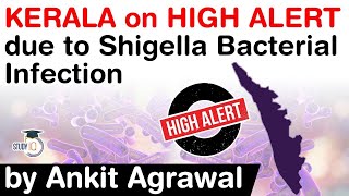 New Infection in Kerala - Shigella Bacterial Infection puts Kerala on High Alert - What is Shigella? screenshot 4
