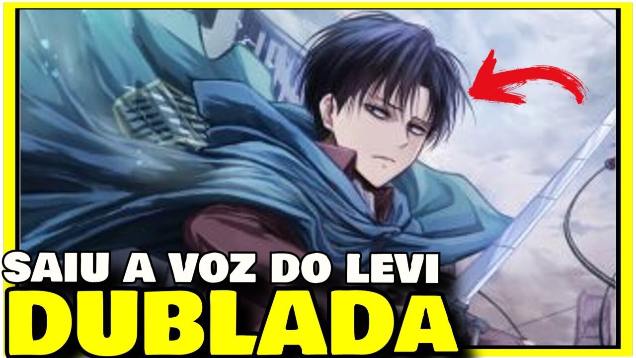 Attack on Titan - Dublador Bruno Sangregorio é confirmado para ser a voz de  Levi