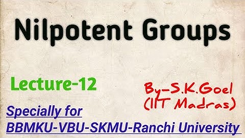 ||Lecture-12 -Msc Sem-1 Paper-1 VBU-BBMKU-SKMU etc||