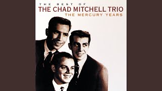 Four Strong Winds - The Chad Mitchell Trio