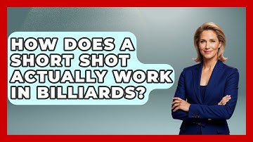 How Does A Short Shot Actually Work In Billiards? - Billiards Hustlers