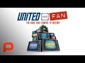 United We Fan (Full Movie) Documentary
