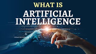 What Is ARTIFICIAL INTELLIGENCE | Artificial Intelligence And It's Applications