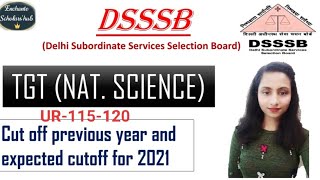 Dsssb Tgtnatural Science Expected Cutoff 2021 Previous Year Cutoff enchantescholarshub