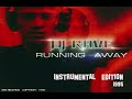 DJ Rave   Running Away (instrumental) 1995