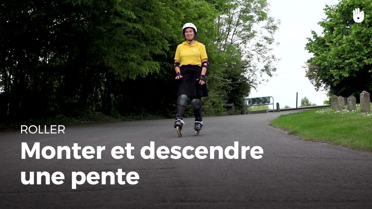 Aborder une montée et une descente | Faire du roller