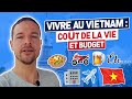 Vivre au vietnam  cot de la vie et budget  avis honnte dun expatri franais