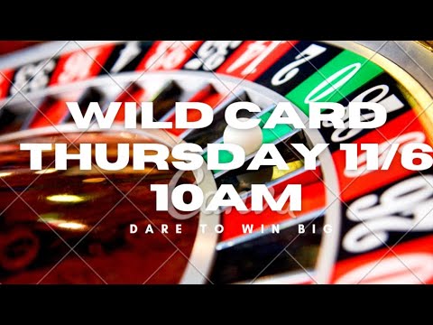 WILD CARD THURSDAY LUCKY AAA S FAITH 11 6 25 10AM