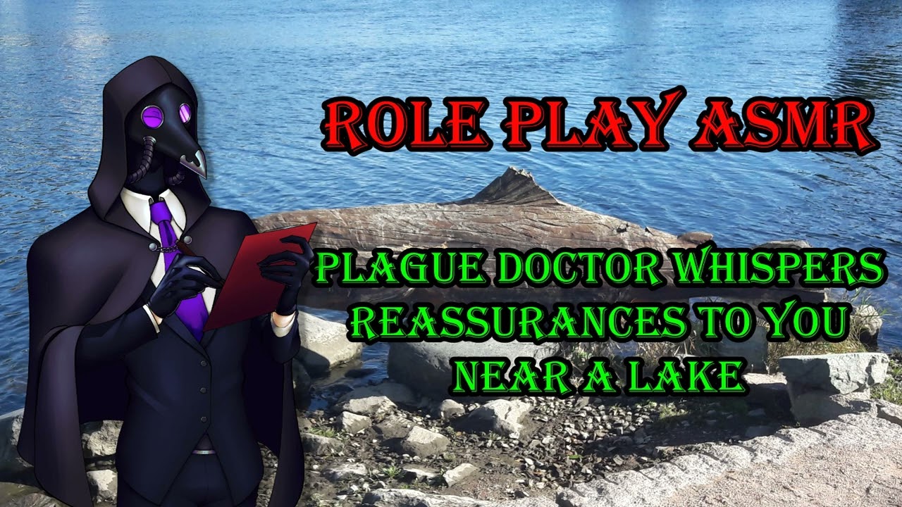 Plague Doctor Whispers Reassurances To You [ASMR RP] [Soft Voice] [Personal Attention] [Whispers]