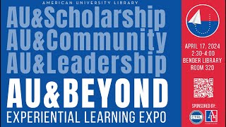 AU&Beyond: Experiential Learning Expo (Introduction)
