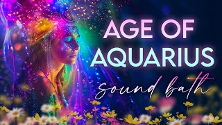 Age of Aquarius Sound Bath - Pluto in Aquarius - Sacred Ceremony Embrace Your Uniqueness