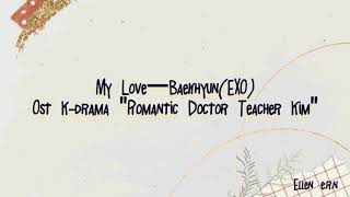 Download Lagu Baekhyun(EXO) - My Love Ost K-drama \ MP3 Download Lagu Baekhyun(EXO) - My Love Ost K-drama \ MP3