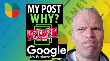 WHY Your Google My Business Post IS REJECTED!