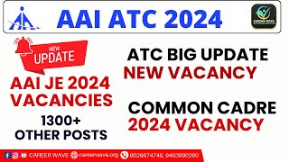 AAI-ATC 2024 VACANCY UPDATE  | EXPECTED RESULT DATE | AAI ATC 2024 VACANCY | CAREER WAVE #atc2024