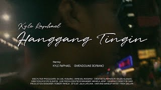 Miniatura de "Hanggang Tingin - Kyle Raphael (Official Music Video)"