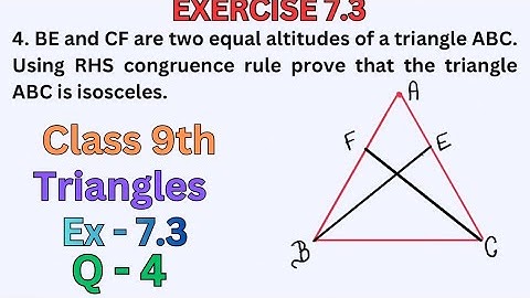 Class 9th||Ex- 7.3||Q4||Chapter 7||Triangles||#class9maths #Class9Maths #TrianglesChapter