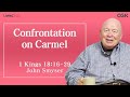 Confrontation on carmel 1 kings 181629  living life 05182024 daily devotional bible study