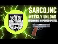 Sarcoinc weekly unload for 41924 the browning hipower