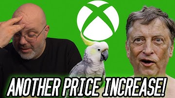 Xbox Is Planning To Increase Prices...AGAIN!