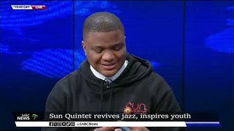 Thumbnail for Sun Quintet | Reviving jazz, inspiring youth: Melisizwe Plaatjie