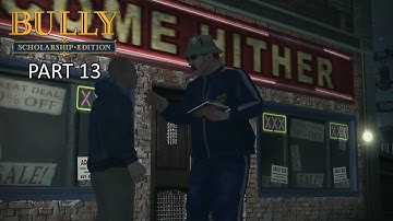 Bully Scholarship Edition Gameplay Walkthrough Part 13
